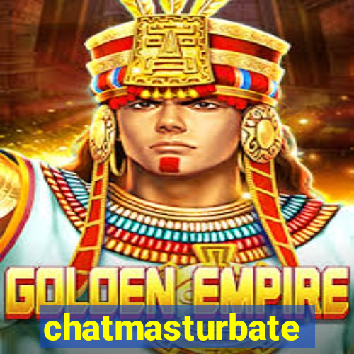 chatmasturbate