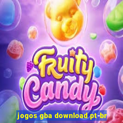 jogos gba download pt-br