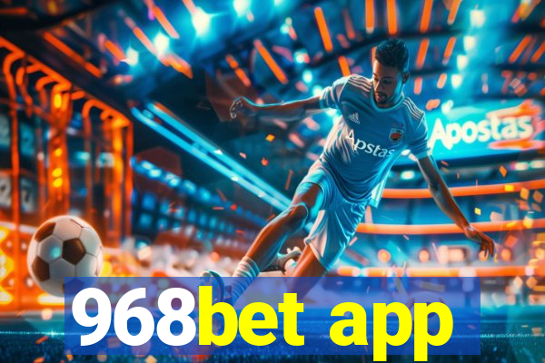 968bet app