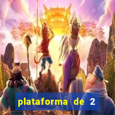 plataforma de 2 reais bet