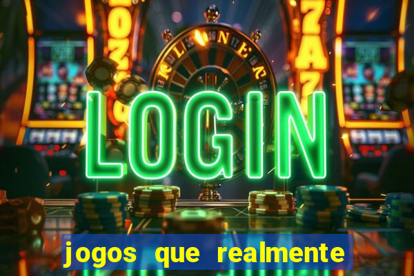 jogos que realmente paga sem depósito