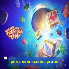 giros coin master grátis