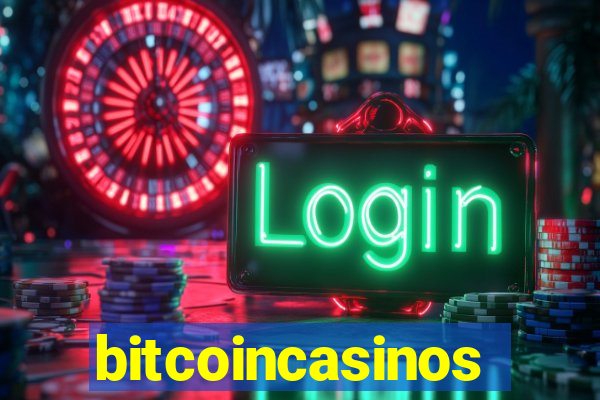 bitcoincasinos