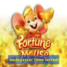 madagascar filme torrent