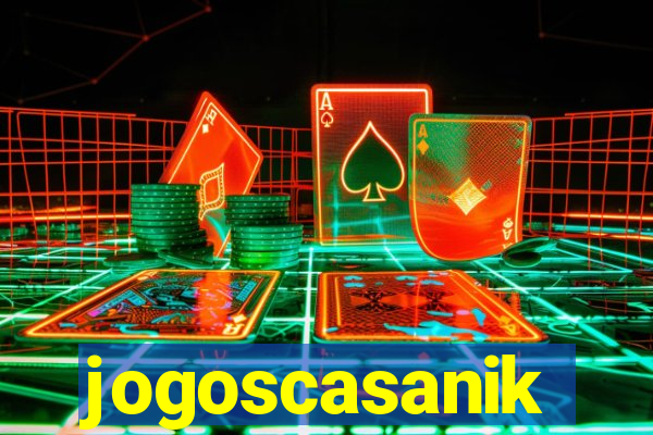 jogoscasanik