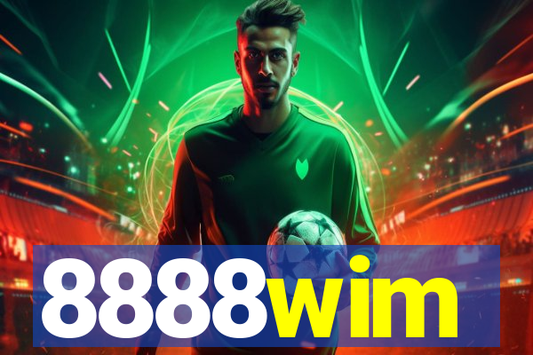 8888wim