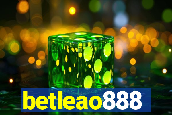 betleao888