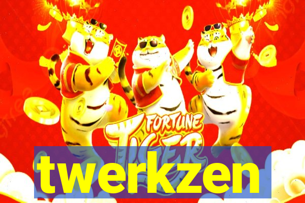 twerkzen