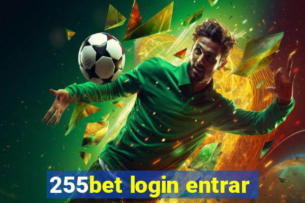 255bet login entrar