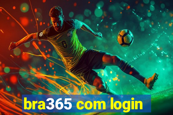 bra365 com login