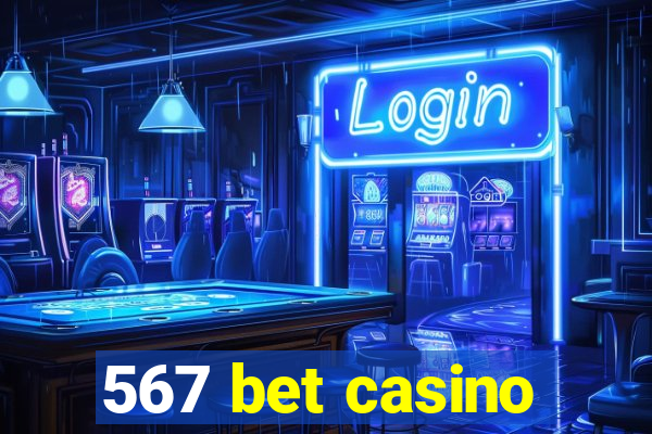 567 bet casino