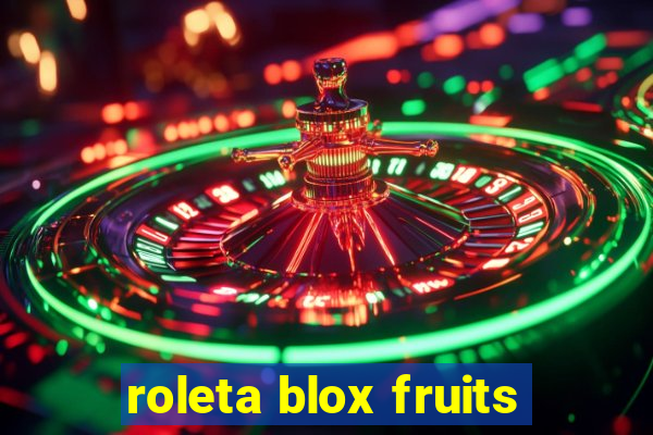 roleta blox fruits