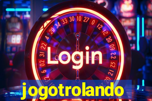 jogotrolando