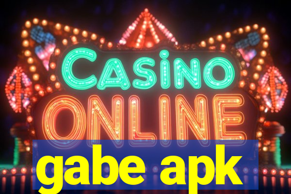 gabe apk