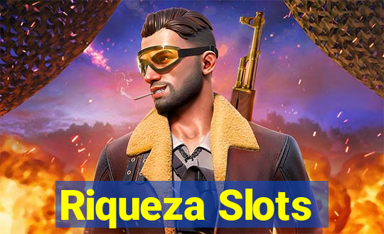 Riqueza Slots