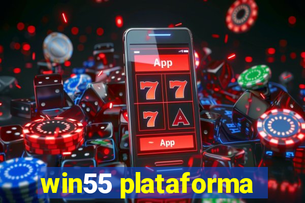 win55 plataforma