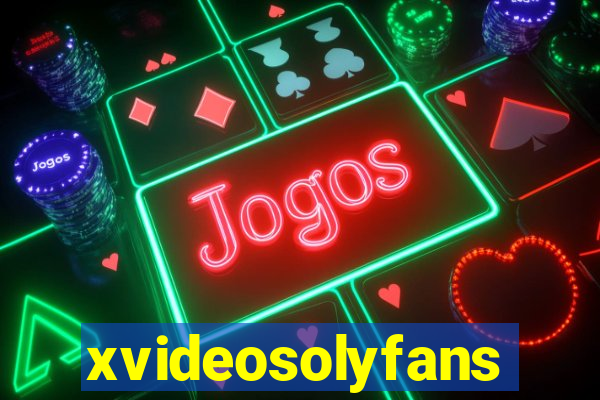 xvideosolyfans