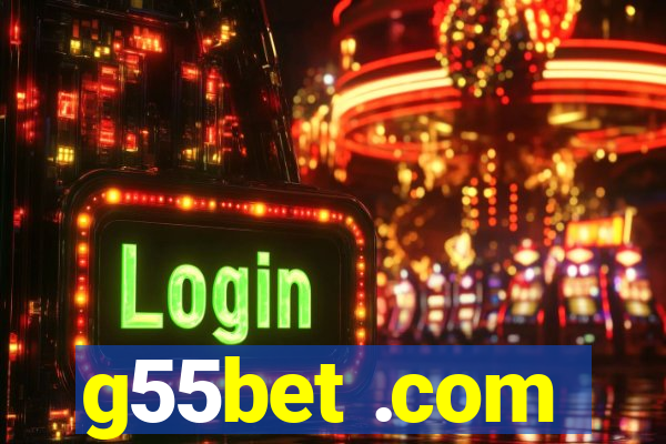 g55bet .com