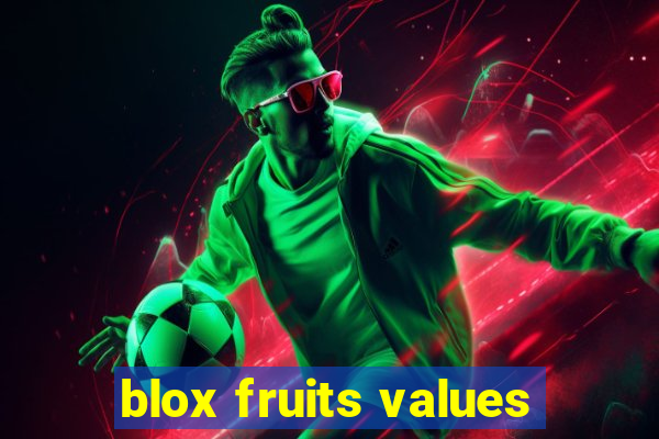 blox fruits values