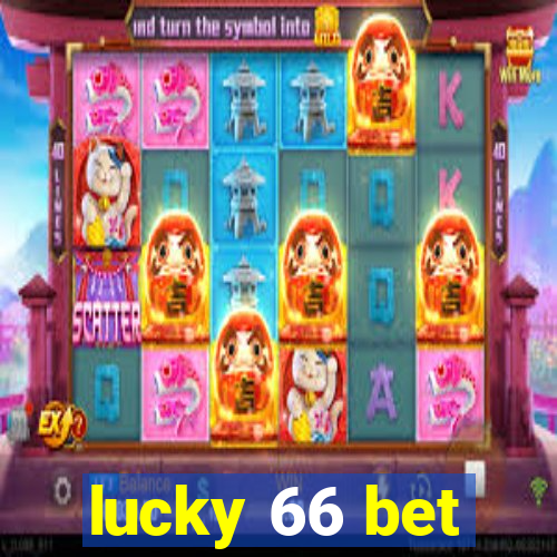 lucky 66 bet