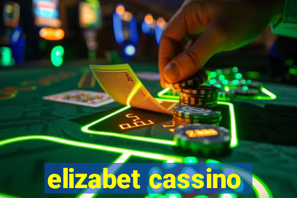 elizabet cassino