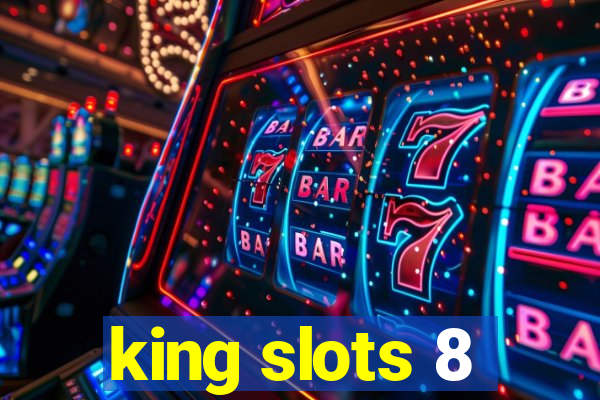 king slots 8