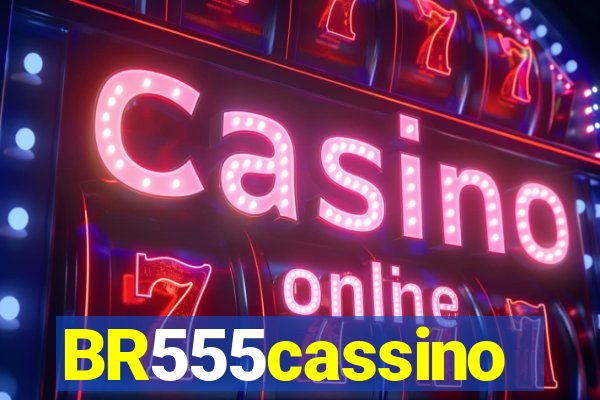 BR555cassino