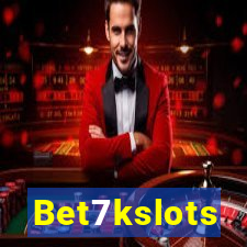 Bet7kslots