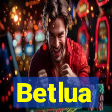 Betlua