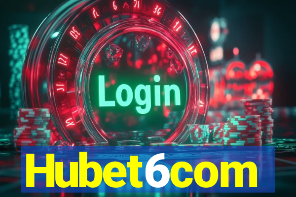 Hubet6com