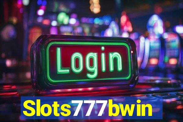 Slots777bwin