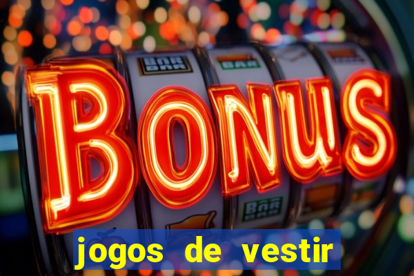 jogos de vestir anos 2000