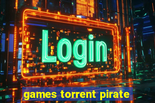 games torrent pirate