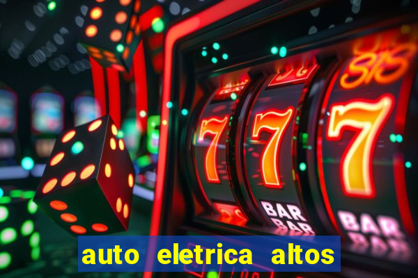 auto eletrica altos de santana sjc