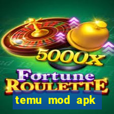 temu mod apk unlimited money