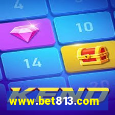 www.bet813.com