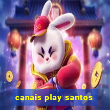 canais play santos