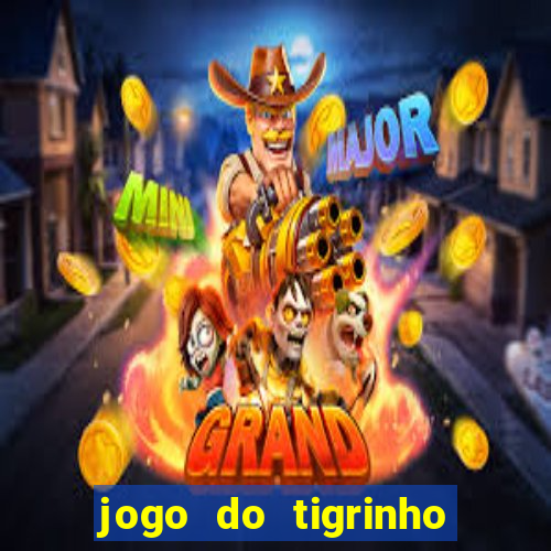 jogo do tigrinho bet vip