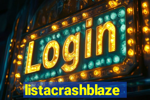 listacrashblaze