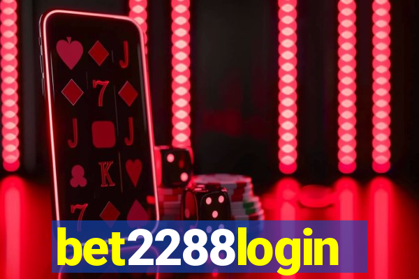 bet2288login