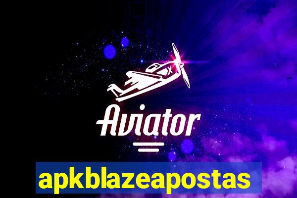 apkblazeapostas