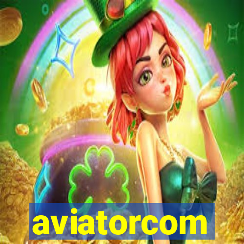 aviatorcom