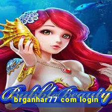 brganhar77 com login