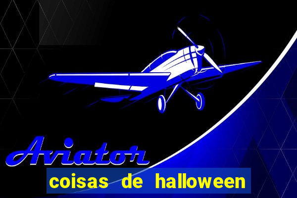 coisas de halloween de a a z