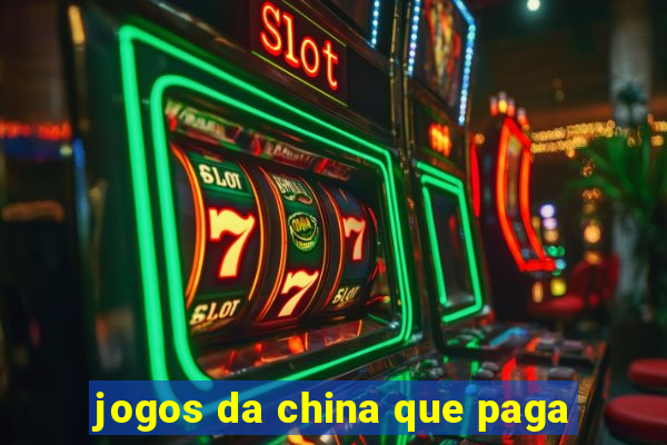 jogos da china que paga