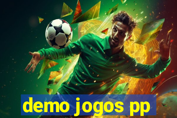 demo jogos pp