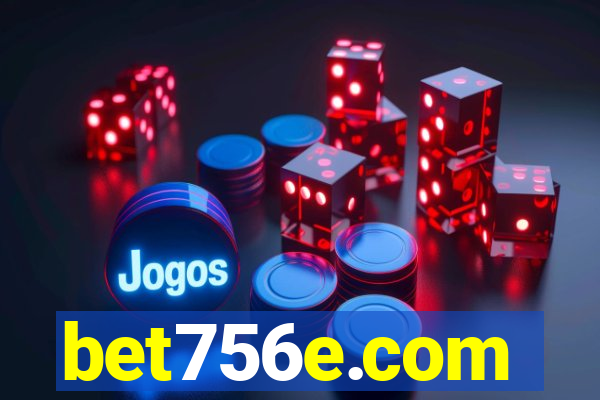 bet756e.com