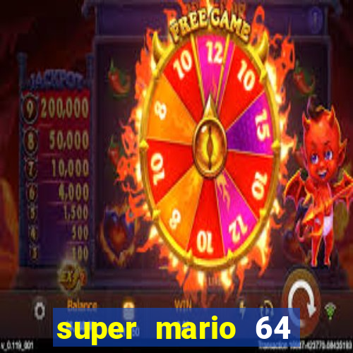 super mario 64 beta jogar