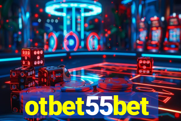 otbet55bet