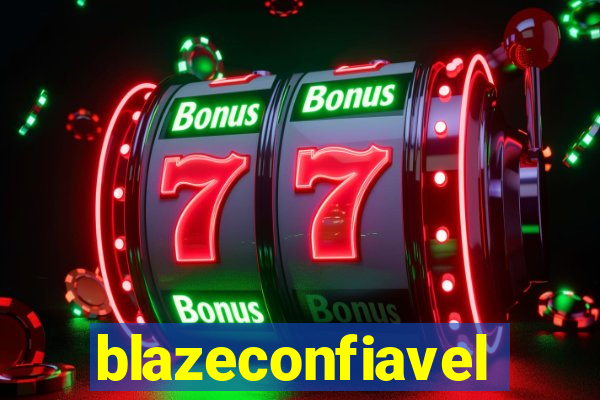 blazeconfiavel